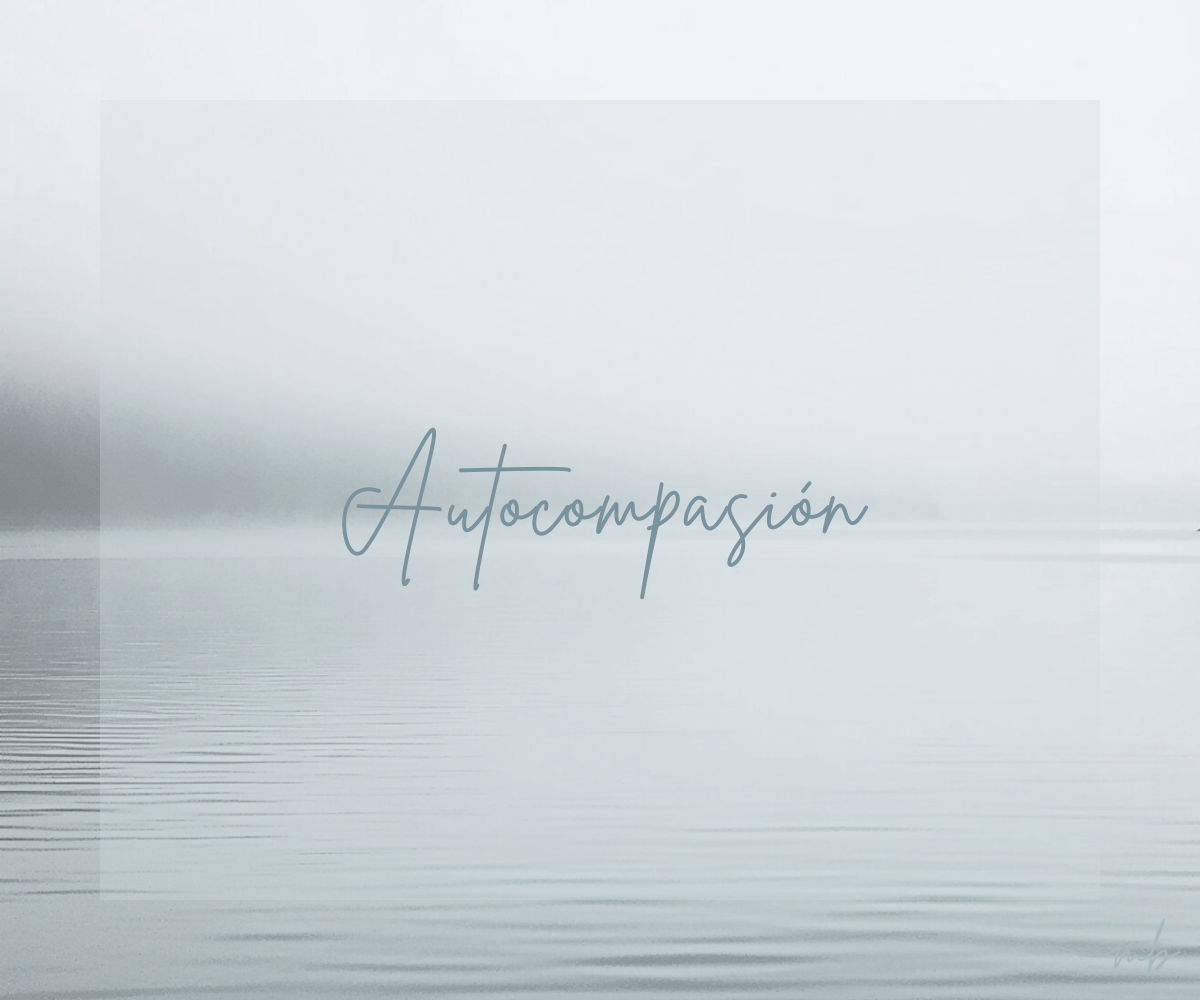 Tarjeta Autocompasión